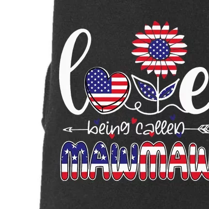 Sunflower American LOVE Being Called Mawmaw Doggie 3-End Fleece Hoodie