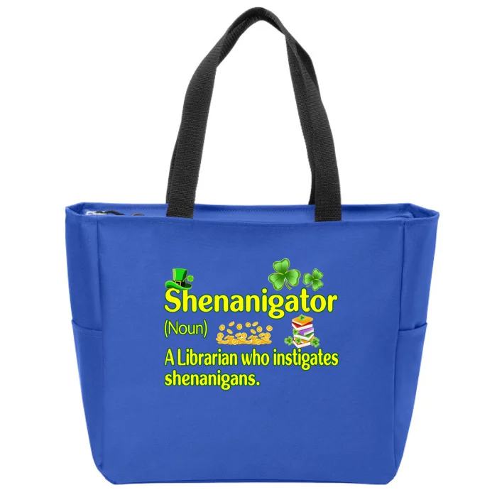 Shenanigator A Librarian Who Instigates Shenanigans Gift Zip Tote Bag