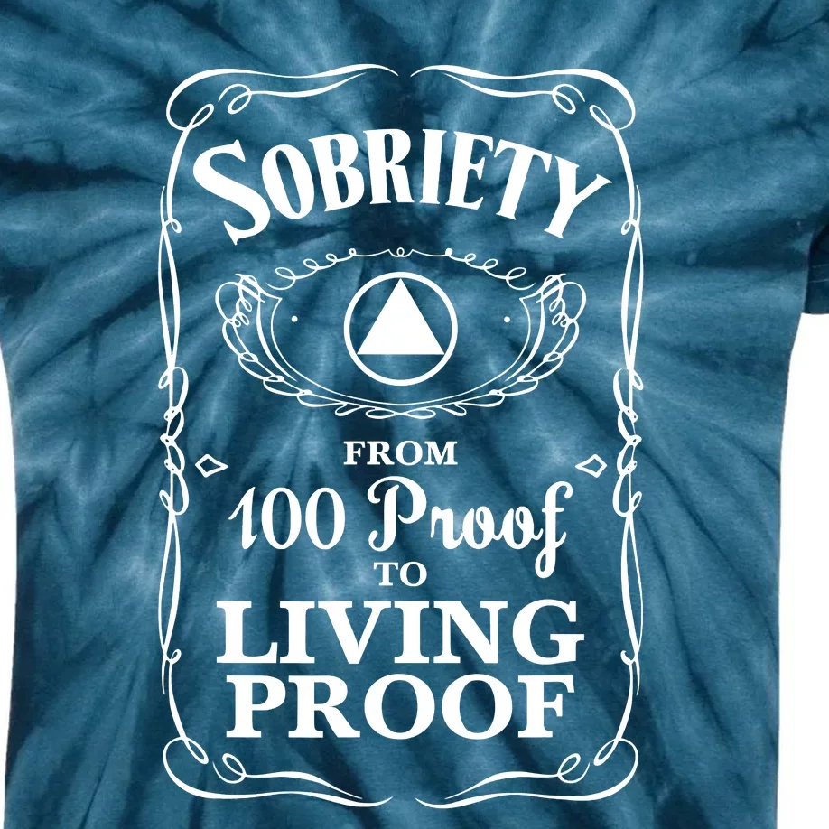 Sobriety Anniversary Living Proof NA AA Recovery Kids Tie-Dye T-Shirt