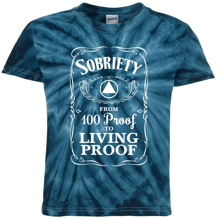 Sobriety Anniversary Living Proof NA AA Recovery Kids Tie-Dye T-Shirt