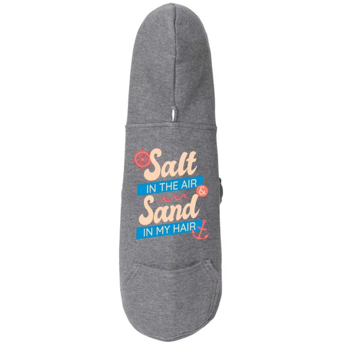 Salt In The Air And Sand In My Hair Doggie 3-End Fleece Hoodie