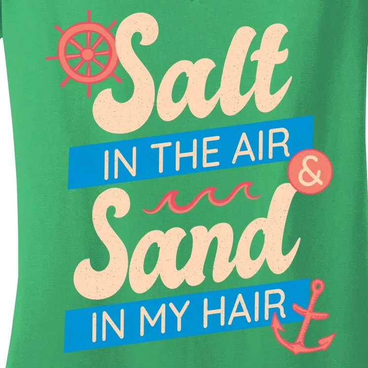 Salt In The Air And Sand In My Hair Women's V-Neck T-Shirt