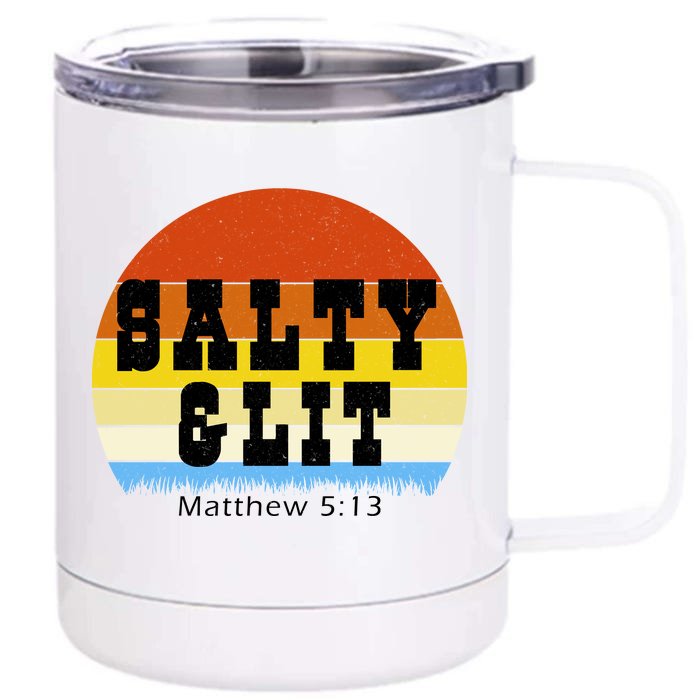 SALTY AND LIT Front & Back 12oz Stainless Steel Tumbler Cup