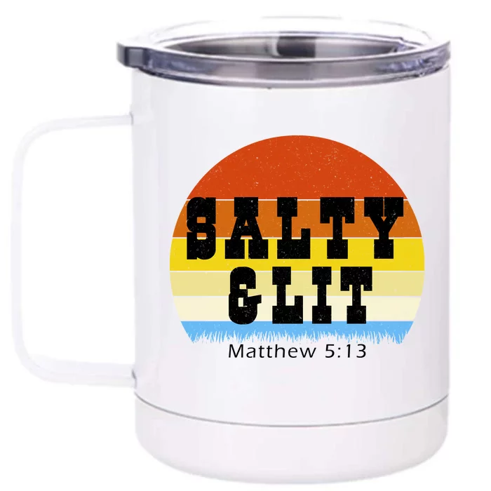 SALTY AND LIT Front & Back 12oz Stainless Steel Tumbler Cup