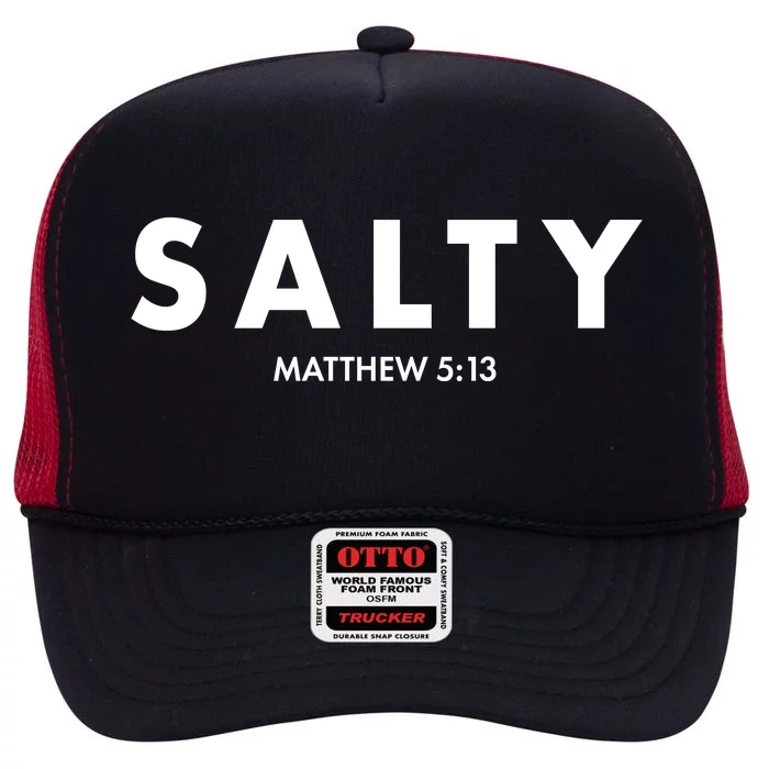 Salty Matttew 5:13 High Crown Mesh Trucker Hat