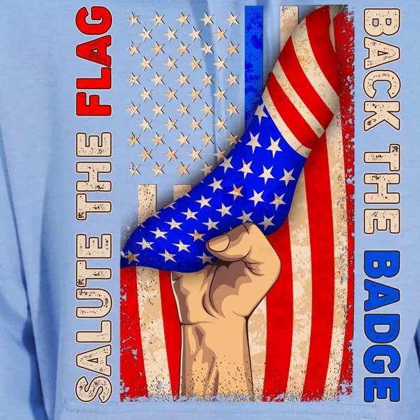 Salute The Flag Back The Badge American Thin Blue Line Unisex Surf Hoodie