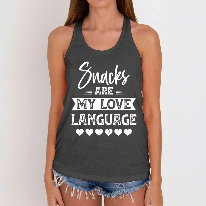 Snacks Are My Love Language. For Snacks Food Lovers Women's Knotted Racerback Tank