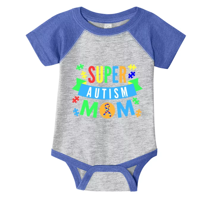 Super Autism Mom For Mothers Raising Awareness And Support Gift Infant Baby Jersey Bodysuit