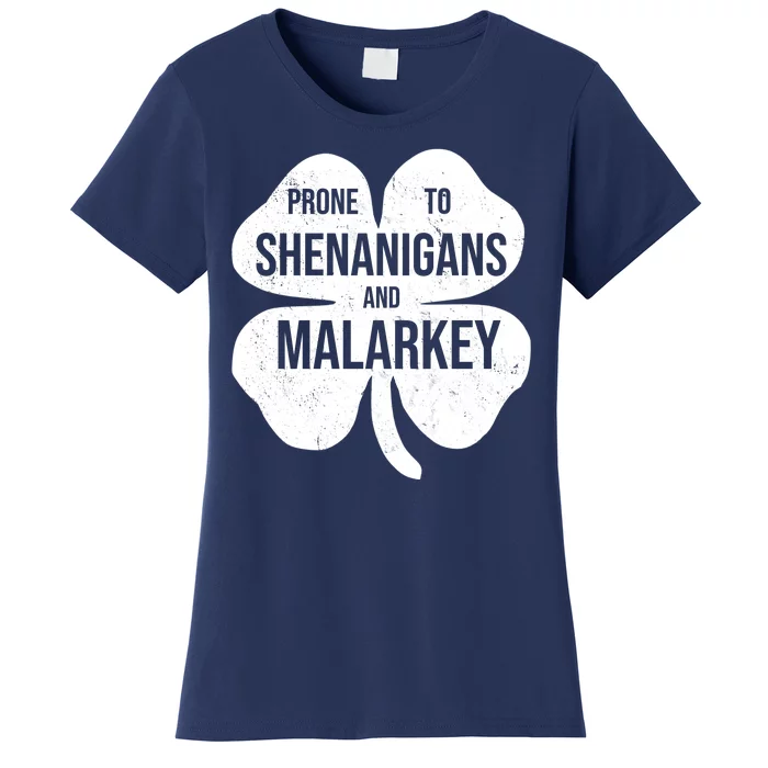 Shenanigans And Malarkey Funny St Patrick's Day Women's T-Shirt