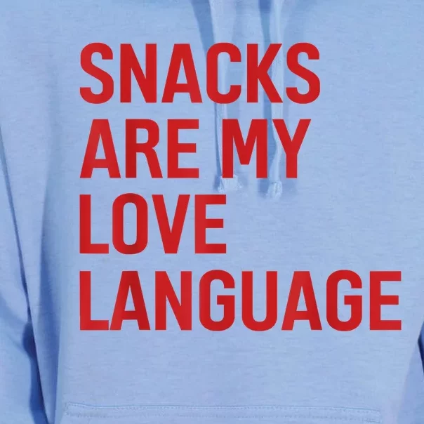 Snacks Are My Love Language. Unisex Surf Hoodie