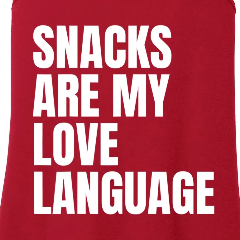 Snacks Are My Love Language, Cute Love Valentines Ladies Essential Tank