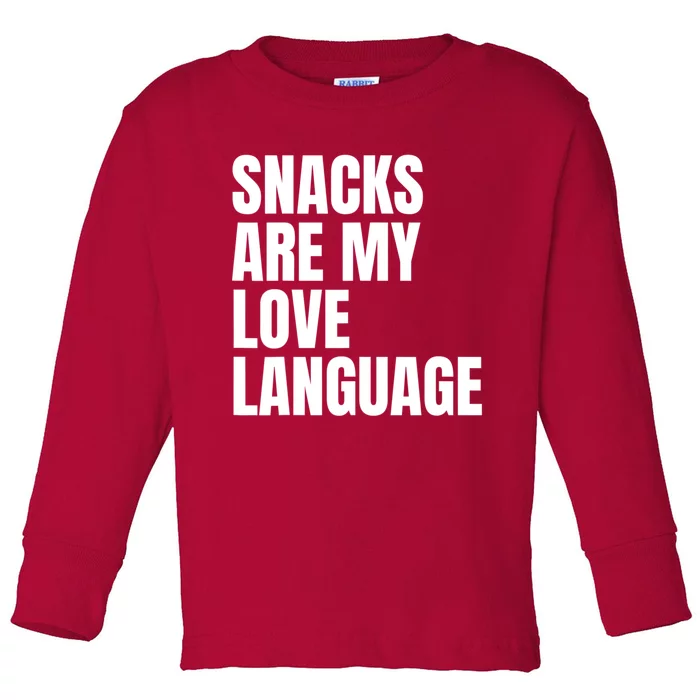 Snacks Are My Love Language, Cute Love Valentines Toddler Long Sleeve Shirt