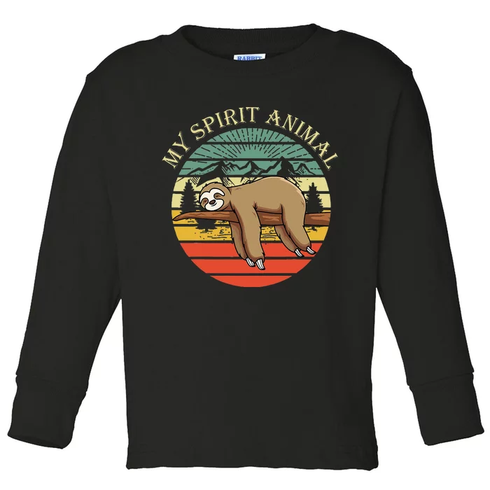 sloths are my spirit animal Sloth is my spirit animal Toddler Long Sleeve Shirt