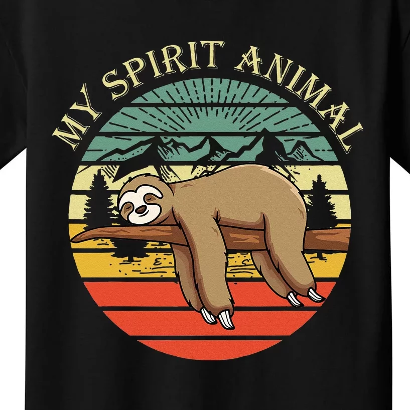 sloths are my spirit animal Sloth is my spirit animal Kids T-Shirt