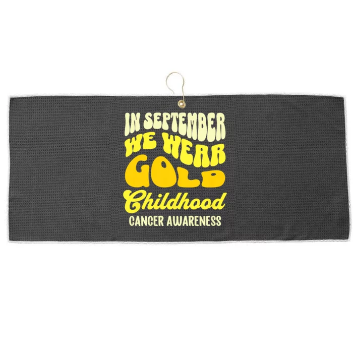 September Awareness Month Childhood Cancer Awareness Month In September We Wear Large Microfiber Waffle Golf Towel