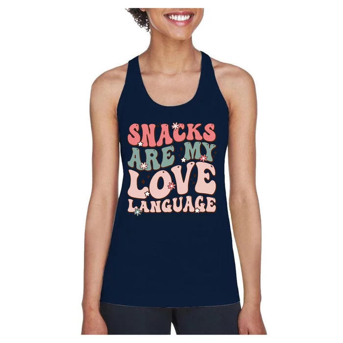 Snacks Are My Love Language Valentine Day Women's Racerback Tank