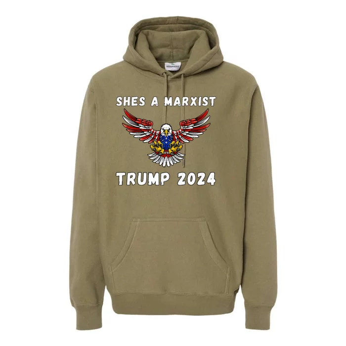 SheS A Marxist Funny Trump Quote Trump 2024 Premium Hoodie