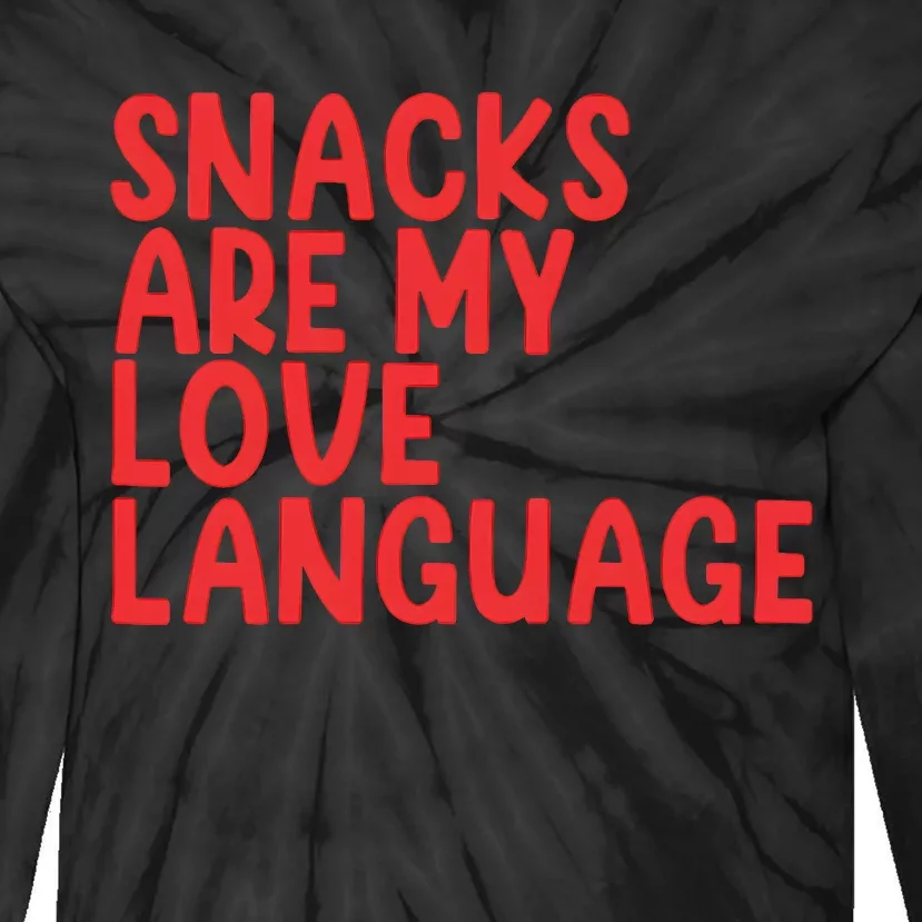 Snacks Are My Love Language Tie-Dye Long Sleeve Shirt