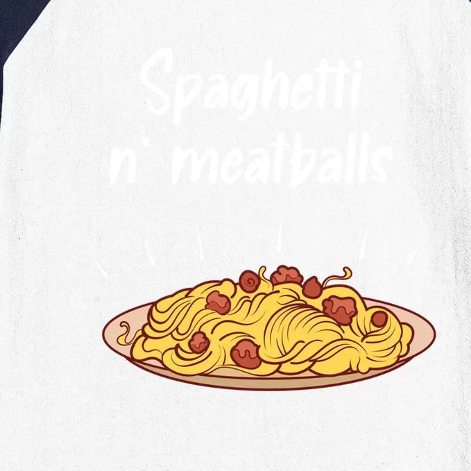 Spaghetti And Meatballs Spaghetti And Meatballs Cool Gift Baseball Sleeve Shirt