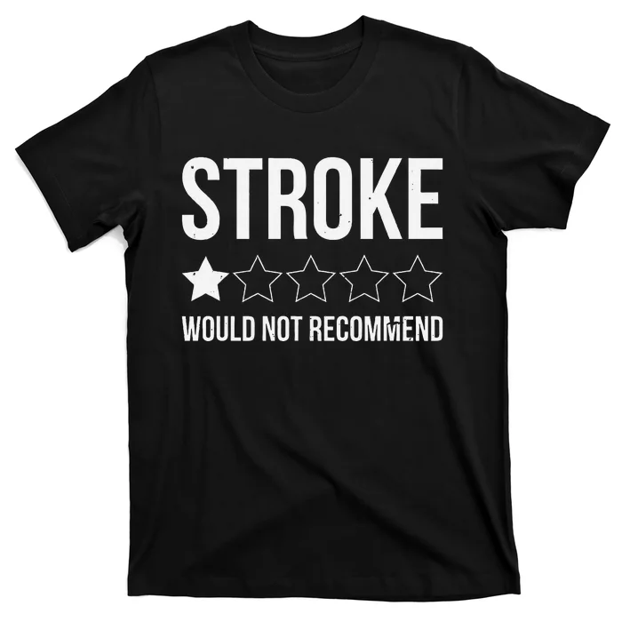 Stroke Awareness Month Funny Stroke Survivor T-Shirt