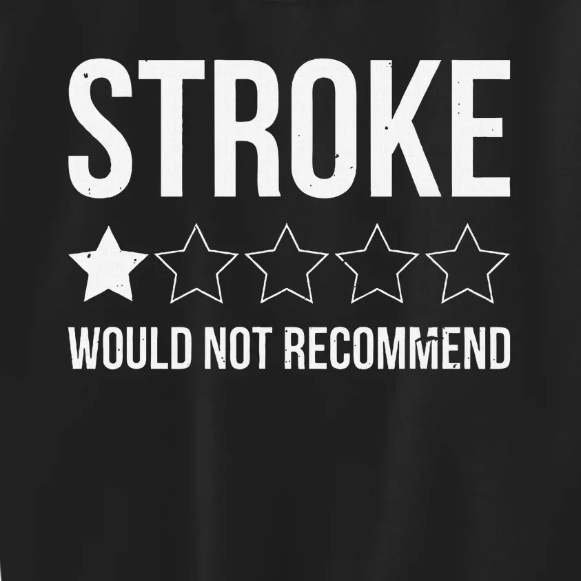 Stroke Awareness Month Funny Stroke Survivor Kids Sweatshirt