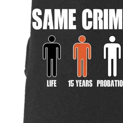 Same Crime Life 15 Years Probation Equality Doggie 3-End Fleece Hoodie