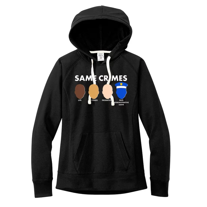 Same Crimes Black Lives Matter Women's Fleece Hoodie