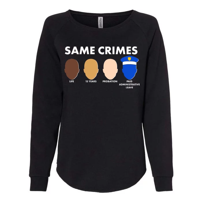 Same Crimes Black Lives Matter Womens California Wash Sweatshirt