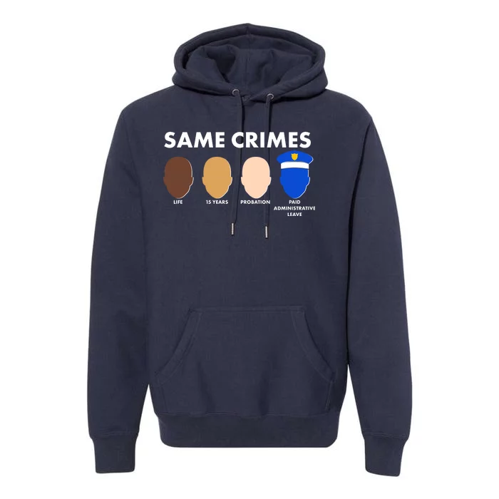 Same Crimes Black Lives Matter Premium Hoodie