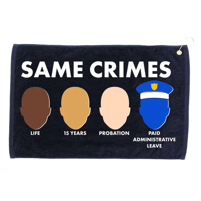 Same Crimes Black Lives Matter Grommeted Golf Towel