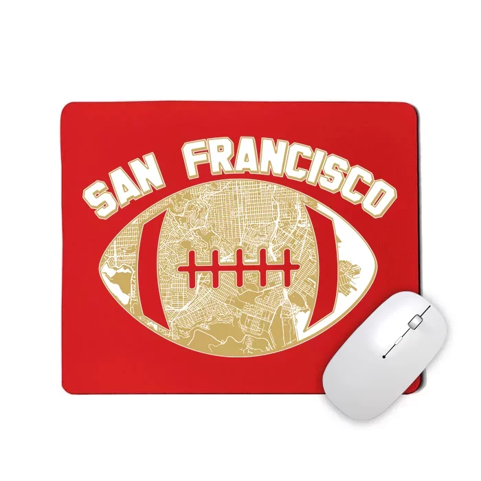 San Francisco Fan Map Football Mousepad