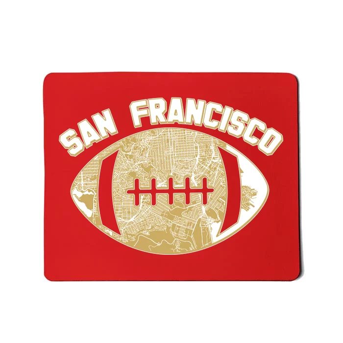 San Francisco Fan Map Football Mousepad