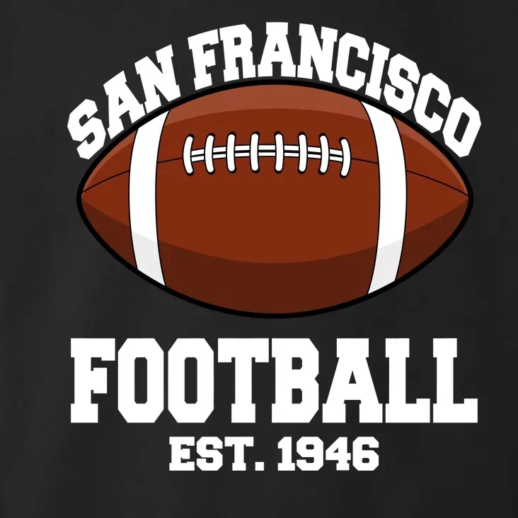 San Francisco Football Est. 1946 Toddler Hoodie