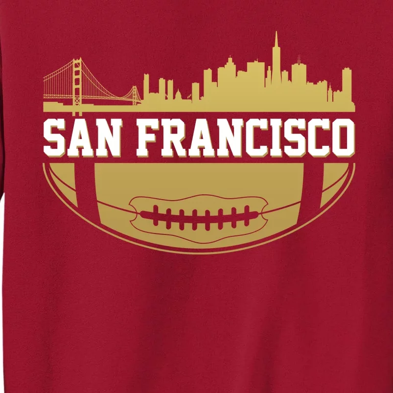 San Francisco Football Skyline Tall Sweatshirt