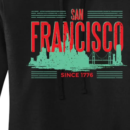 San Francisco Since 1776 Women's Pullover Hoodie