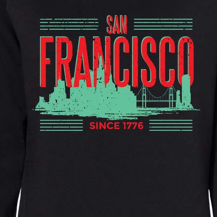 San Francisco Since 1776 Womens California Wash Sweatshirt