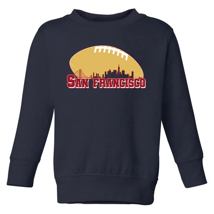 San Francisco Skyline Football Sports Fan Toddler Sweatshirt