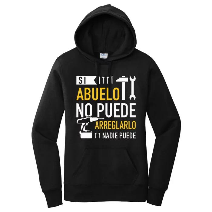 Si Abuelo No Puede Arreglarlo Nadie Puede Para Día Del Padre Women's Pullover Hoodie