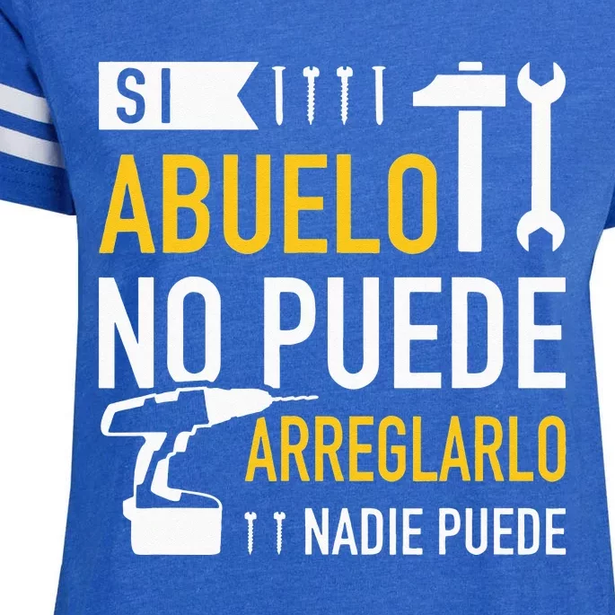 Si Abuelo No Puede Arreglarlo Nadie Puede Para Día Del Padre Enza Ladies Jersey Football T-Shirt