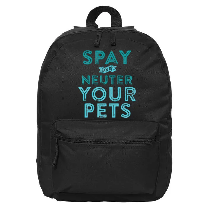 Spay And Neuter Your Pets 16 in Basic Backpack