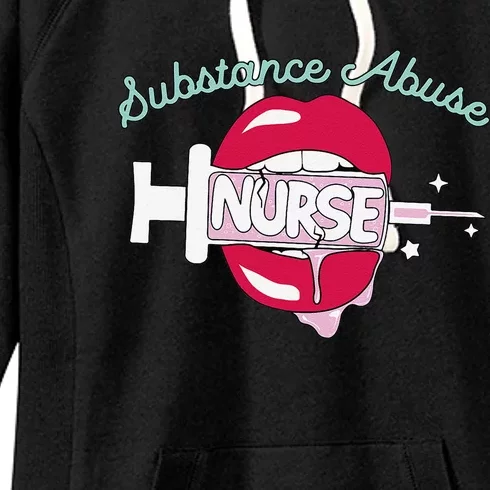 Substance Abuse Nurse Cute Rn Addiction Nursing Hot Lips Women's Fleece Hoodie