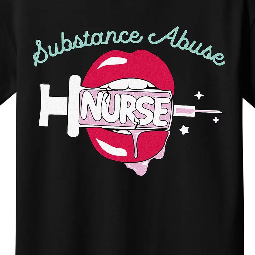 Substance Abuse Nurse Cute Rn Addiction Nursing Hot Lips Kids T-Shirt