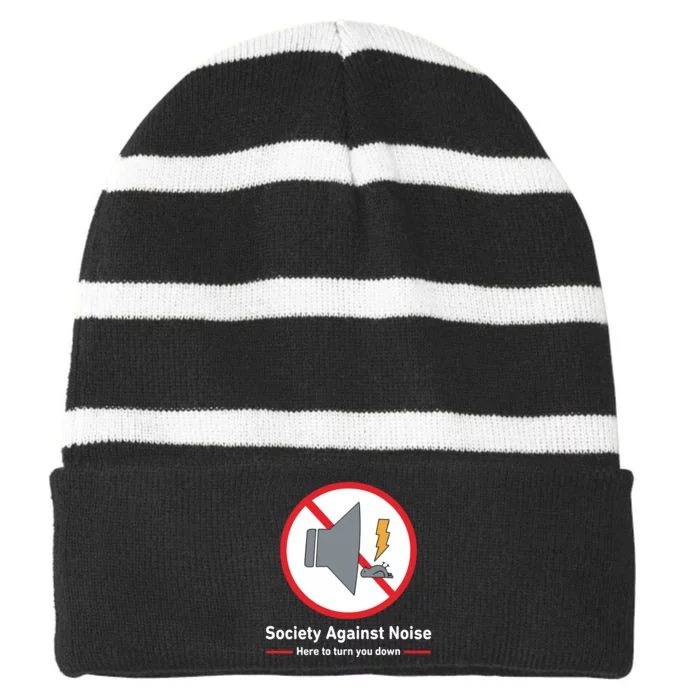 Society Against Noise Here To Turn You Down Striped Beanie with Solid Band