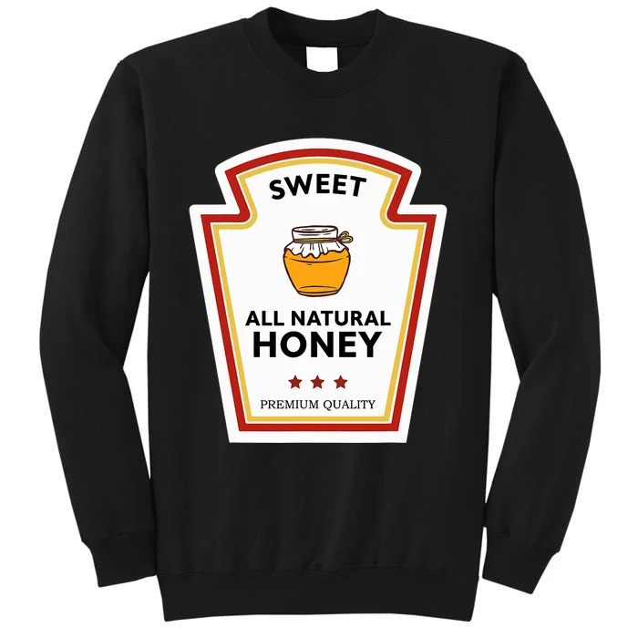 Sweet All Natural Honey Condiment Group Costume Tall Sweatshirt