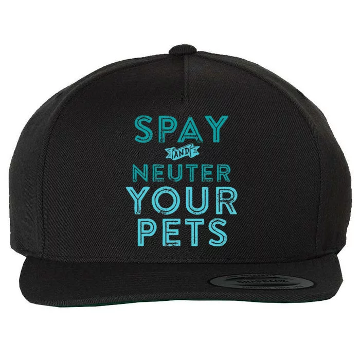 Spay And Neuter Your Pets Wool Snapback Cap