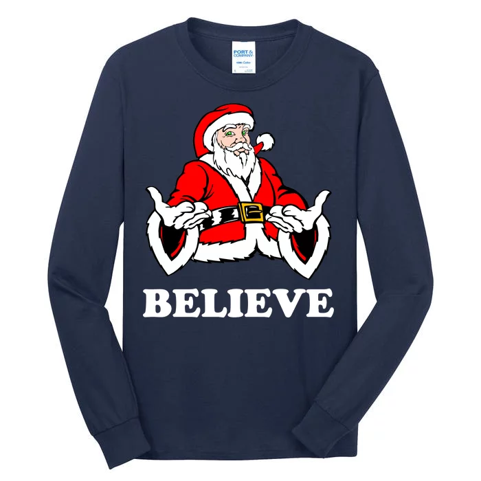 Santa Believe Tall Long Sleeve T-Shirt