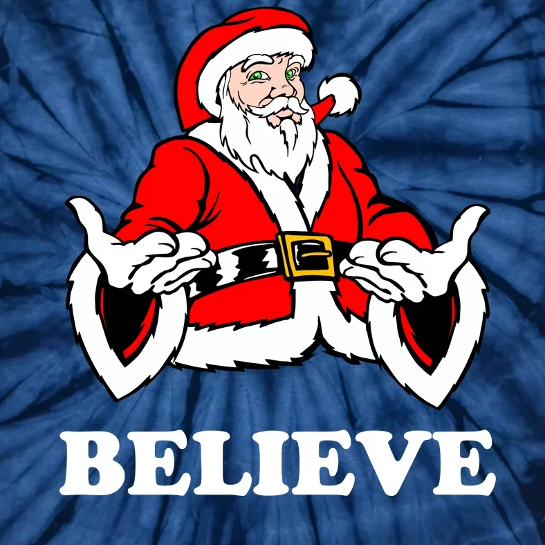 Santa Believe Tie-Dye T-Shirt