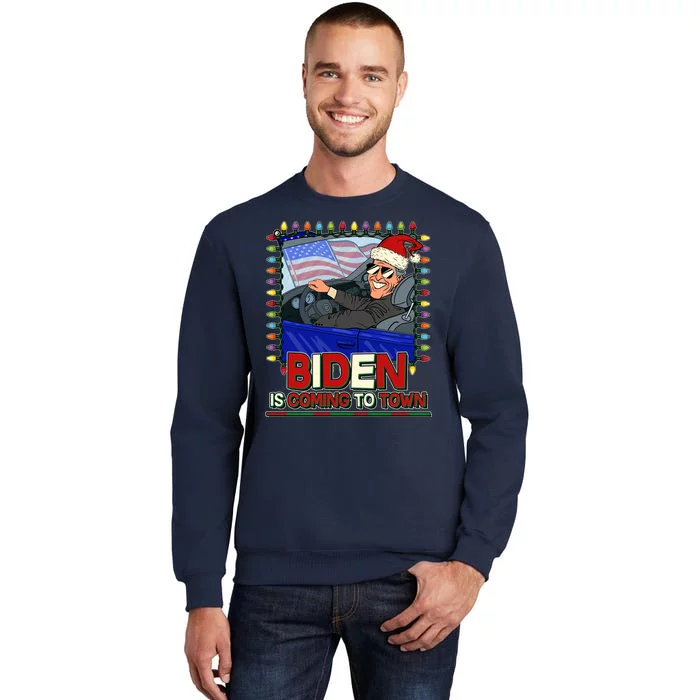 Santa Biden Is Coming To Town Christmas Tall Sweatshirt