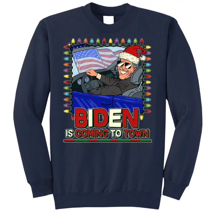 Santa Biden Is Coming To Town Christmas Tall Sweatshirt