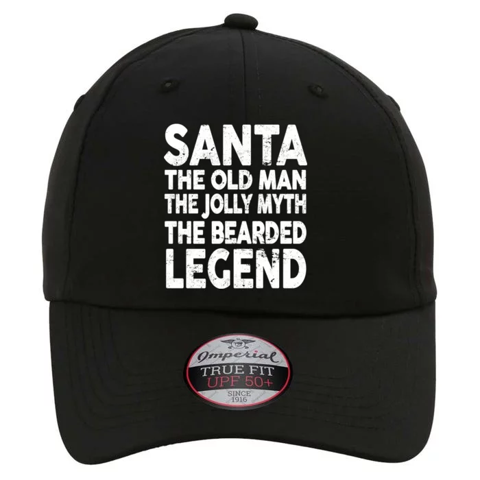 Santa Christmas The Old Man Jolly Myth Bearded Legend The Original Performance Cap